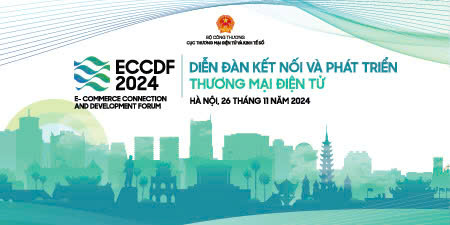 Sắp diễn ra Diễn đàn Kết nối và phát triển thương mại điện tử 2024  (ECCDF 2024)